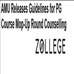 AMU Releases Guidelines for PG Course Mop Up Round Counselling